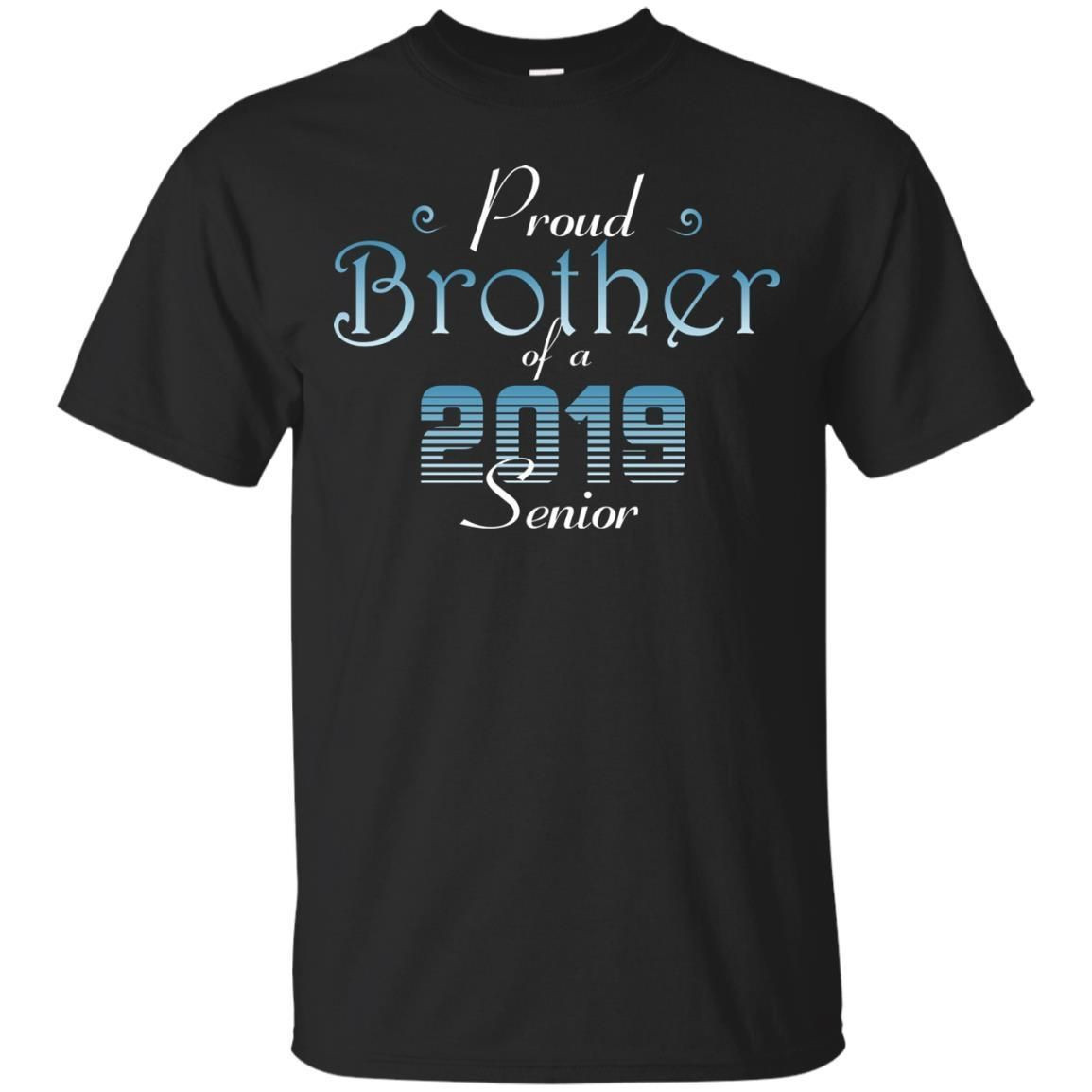 Proud Brother Of Senior Brother Shirt - Bestmreby Shop