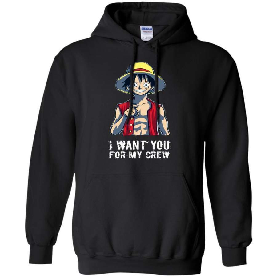 I Want You For My Crew One Piece Luffy Hoodie