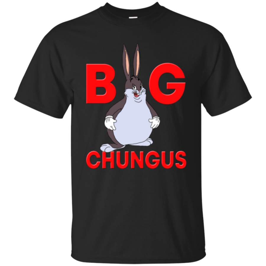 Big Chungus Shirt