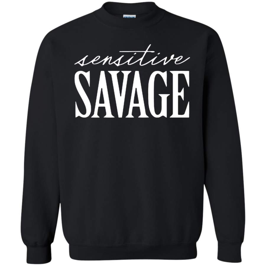 Sensitive Savage Sweatshirt