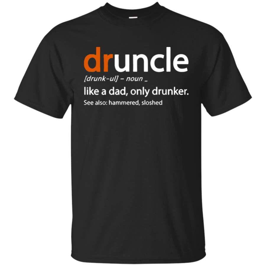 Druncle T Shirt