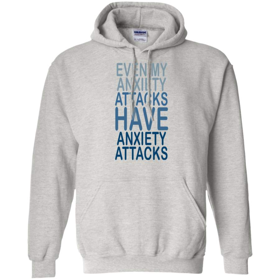 My Anxiety Has Anxiety Hoodie