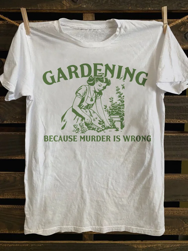 Gardening Because Murder Is Wrong Re …