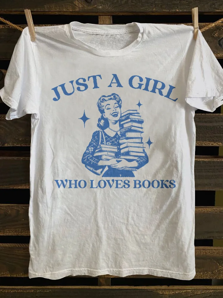 Just A Girl Who Loves Books Retro T- …